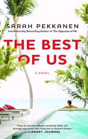 Featured image for Résumé de 'The Best of Us' par Sarah Pekkanen