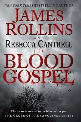 Featured image for Résumé de « Le Gospel du Sang » par James Rollins et Rebecca Cantrell