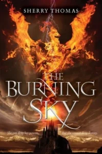 Featured image for Résumé de « The Burning Sky » par Sherry Thomas