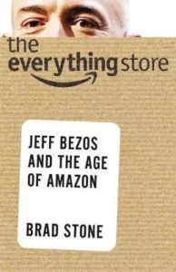 Featured image for Résumé de « The Everything Store : Jeff Bezos et l'ère d'Amazon » par Brad Stone