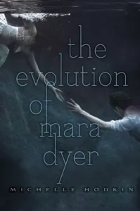 Featured image for Résumé de 'L'Évolution de Mara Dyer' par Michelle Hodkin