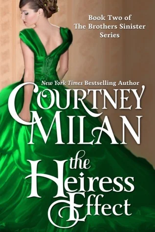 Featured image for Résumé de 'The Heiress Effect' par Courtney Milan