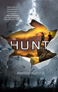 Featured image for Résumé de 'The Hunt' par Andrew Fukuda