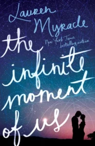 Featured image for Résumé de 'The Infinite Moment of Us' par Lauren Myracle