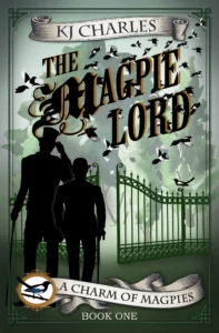 Featured image for Résumé de « The Magpie Lord » par K.J. Charles
