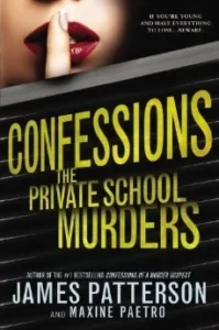 Featured image for Résumé de "Confessions : Meurtres dans l'école privée" par James Patterson