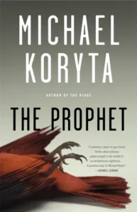 Featured image for Résumé de « The Prophet » par Michael Koryta