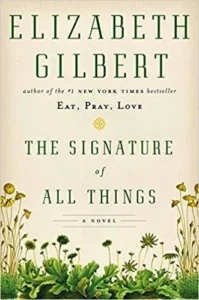 Featured image for Résumé de 'La signature de toutes choses' par Elizabeth Gilbert