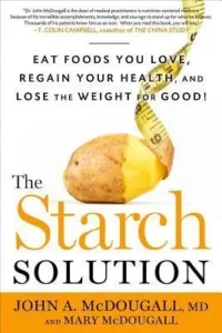 Featured image for Résumé de 'The Starch Solution' par John A. McDougall