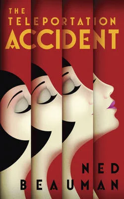 Featured image for Résumé de "L'Accident de téléportation" par Ned Beauman