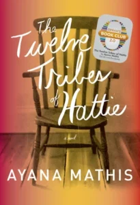 Featured image for Résumé de "Les Douze Tribes de Hattie" par Ayana Mathis