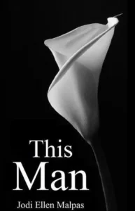 Featured image for Résumé de 'This Man' par Jodi Ellen Malpas