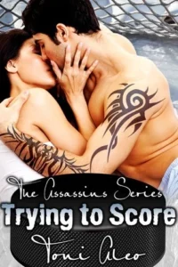 Featured image for Résumé de 'Trying to Score' par Toni Aleo