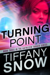 Featured image for Résumé de 'Turning Point' par Tiffany Snow