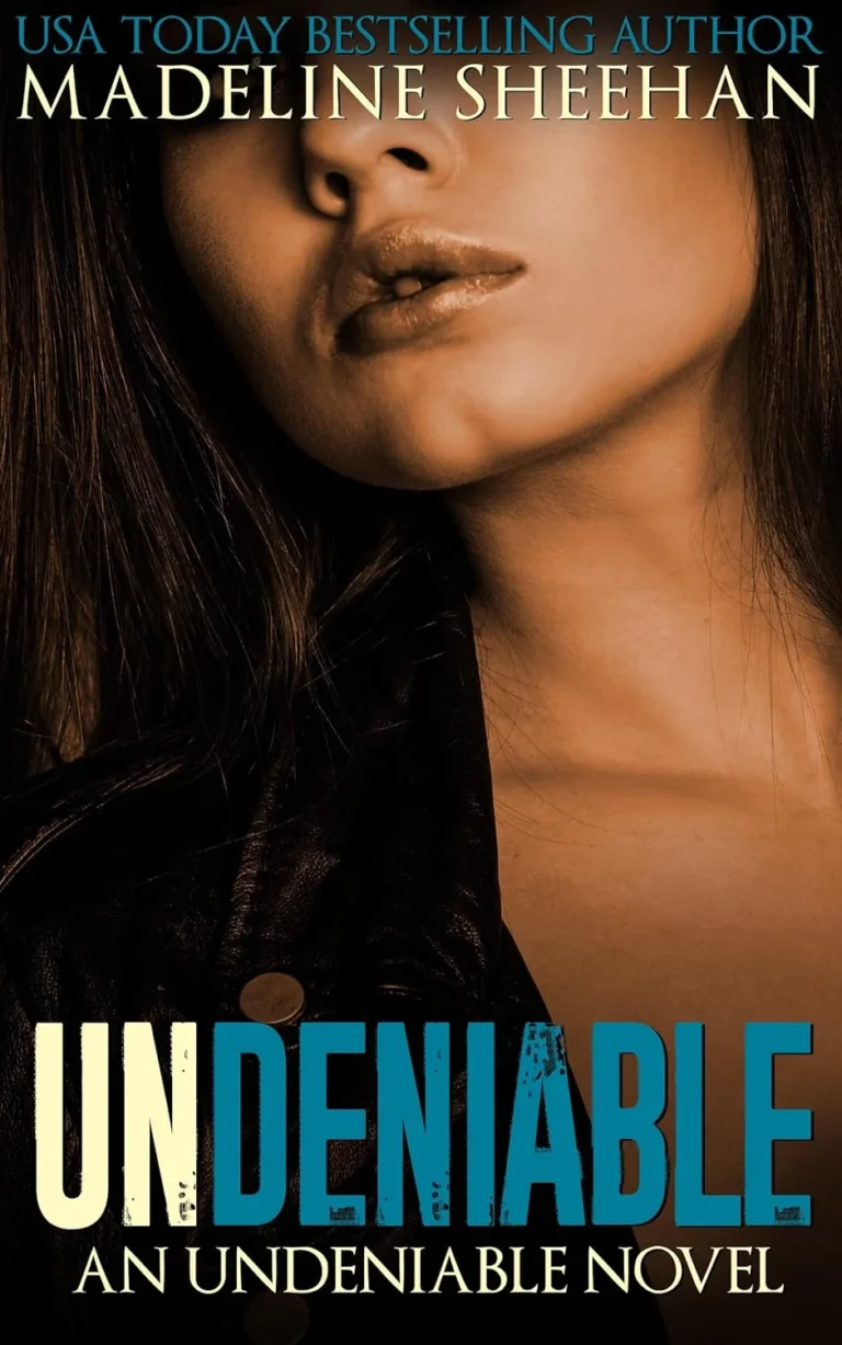 Featured image for Résumé de 'Undeniable' par Madeline Sheehan