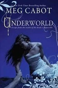 Featured image for Résumé de 'Underworld' par Meg Cabot