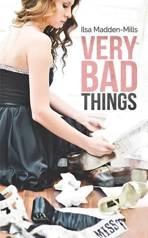 Featured image for Résumé de 'Very Bad Things' par Ilsa Madden-Mills