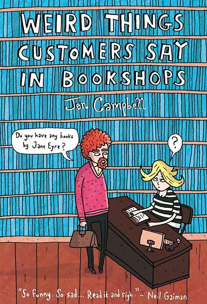 Featured image for Résumé de 'Choses étranges que disent les clients dans les librairies' par Jen Campbell