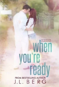 Featured image for Résumé de 'When You're Ready' par J.L. Berg