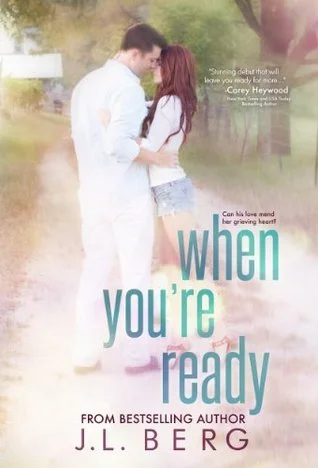 Featured image for Résumé de 'When You're Ready' par J.L. Berg