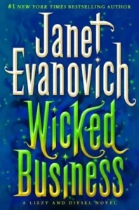 Featured image for Résumé de 'Wicked Business' par Janet Evanovich