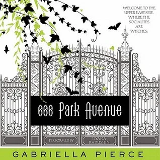 Featured image for Résumé de '666 Park Avenue' par Gabriella Pierce