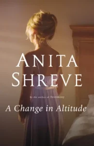 Featured image for Résumé de "Un changement d'altitude" par Anita Shreve