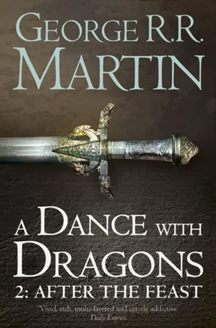 Featured image for Résumé de 'Une danse avec les dragons 2 : Après le festin' par George R.R. Martin