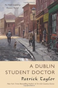 Featured image for Résumé de 'Un étudiant en médecine à Dublin' par Patrick Taylor