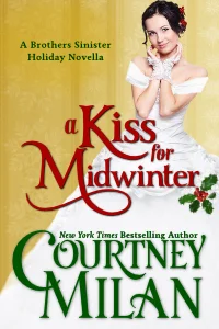 Featured image for Résumé de 'A Kiss for Midwinter' par Courtney Milan