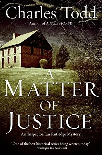 Featured image for Résumé de "A Matter of Justice" par Charles Todd