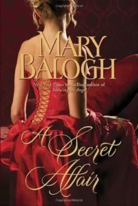 Featured image for Résumé de 'Une liaison secrète' par Mary Balogh