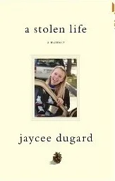 Featured image for Résumé de « Une vie volée » par Jaycee Dugard