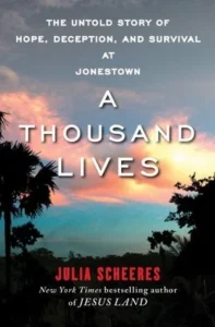 Featured image for Résumé de 'L'histoire oubliée de Jonestown : espoir, tromperie et survie' par Julia Scheeres
