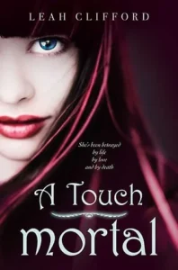 Featured image for Résumé de 'A Touch Mortal' par Leah Clifford