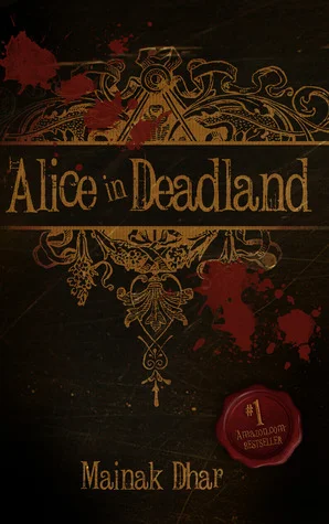 Featured image for Résumé de 'Alice in Deadland' par Mainak Dhar