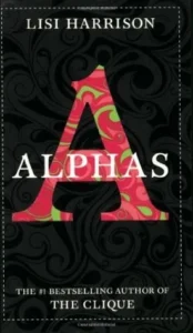 Featured image for Résumé de 'Alphas' par Lisi Harrison