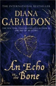 Featured image for Résumé de « Un écho au cœur » par Diana Gabaldon