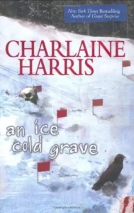 Featured image for Résumé de 'Une tombe glacée' par Charlaine Harris