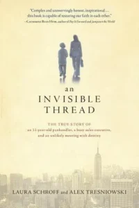 Featured image for Résumé de « An Invisible Thread » par Laura Schroff