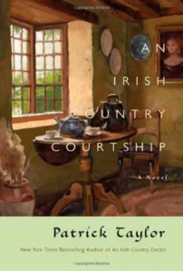 Featured image for Résumé de 'Un Irish Country Courtship' par Patrick Taylor