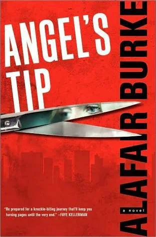 Featured image for Résumé de 'Angel's Tip' par Alafair Burke