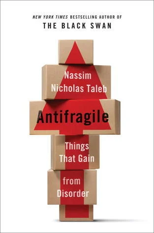 Featured image for Résumé de « Antifragile : Les bienfaits du désordre » par Nassim Nicholas Taleb