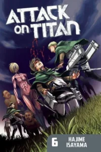 Featured image for Résumé de 'L'Attaque des Titans, Vol. 6' par Hajime Isayama