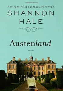 Featured image for Résumé de 'Austenland' par Shannon Hale