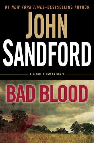 Featured image for Résumé de 'Bad Blood' par John Sandford