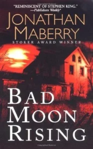 Featured image for Résumé de 'Bad Moon Rising' par Jonathan Maberry