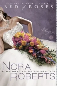 Featured image for Résumé de « Lit de roses » par Nora Roberts