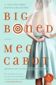 Featured image for Résumé de 'Big Boned' par Meg Cabot