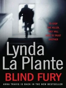 Featured image for Résumé de "Fureur aveugle" par Lynda La Plante